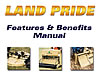 
                                Get Land Pride Features and Benefits Manual